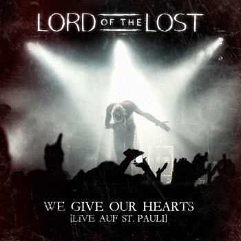 Lord of the Lost Dry the Rain - Live in Hamburg