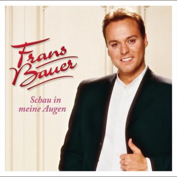 Frans Bauer Ein bisschen Liebe (Een Beetje Liefde)