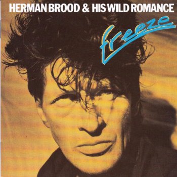 Herman Brood & His Wild Romance The Talkin’