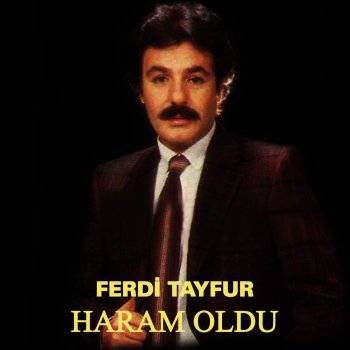 Ferdi Tayfur İki Hasret