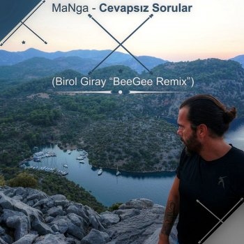 maNga feat. Birol Giray Cevapsız Sorular - BeeGee Remix