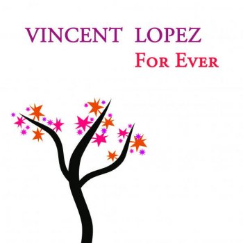 Vincent Lopez & Vincent Lopez & His Orchestra Nola