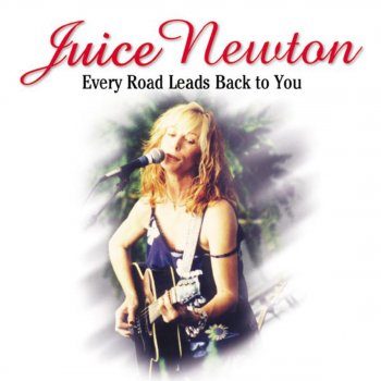 Juice Newton The Trouble With Angels (Re-Recorded)