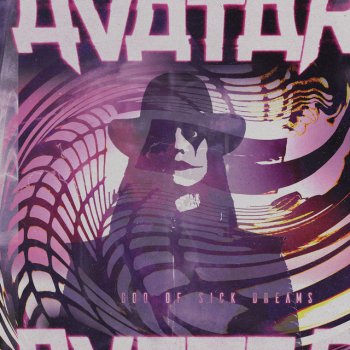 Avatar God of Sick Dreams
