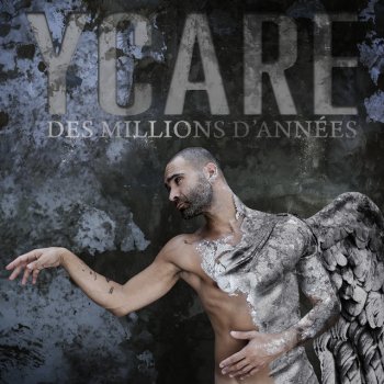 Ycare feat. Céphaz Des millions d'années