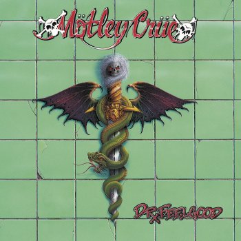 Mötley Crüe Dr. Feelgood (Demo Version)