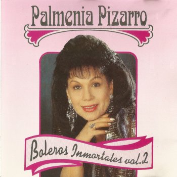 Palmenia Pizarro Encadenados