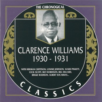 Clarence Williams and His Orchestra Baby, Won't You Please Come Home?