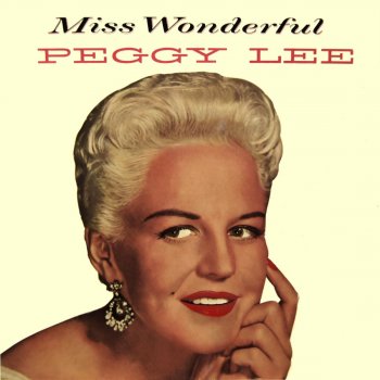 Peggy Lee Don't Fan The Flame