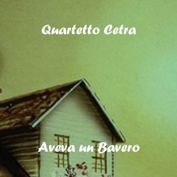 Quartetto Cetra Cirillino Ci