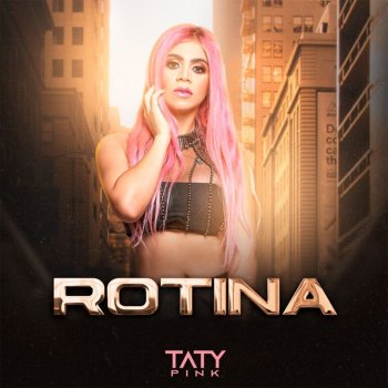Taty pink Nunca Vou Te Esquecer