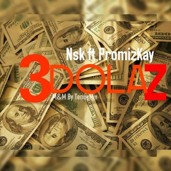 NSK 3 Dolaz (feat. Promizkay)