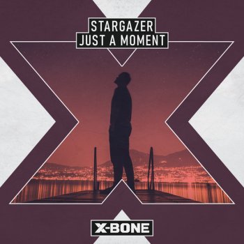 Stargazer Just A Moment