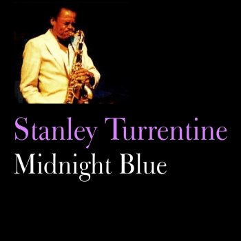 Stanley Turrentine Cherry Point (Alternate Take)