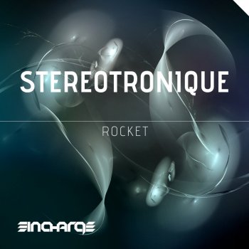 Stereotronique Rocket
