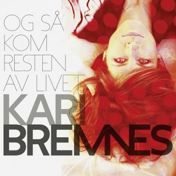 Kari Bremnes Tidlig