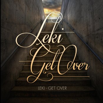 Leki Get Over (Album Mix)