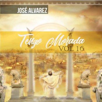 Jose Alvarez Tengo Morada