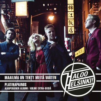 Haloo Helsinki! Lähtövalmiina