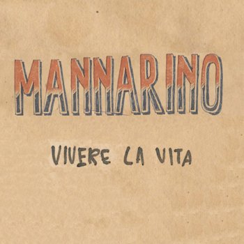 Mannarino Vivere La Vita