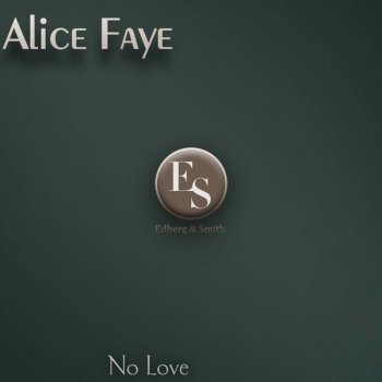 Alice Faye So It S Love - Original Mix