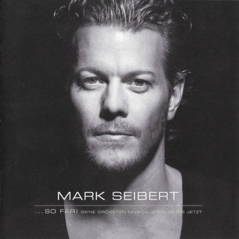 Mark Seibert Ich bin schuldlos (From the Musical "Romeo & Julia")