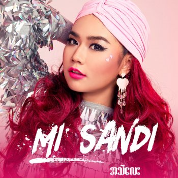Mi Sandi A Thae Lay