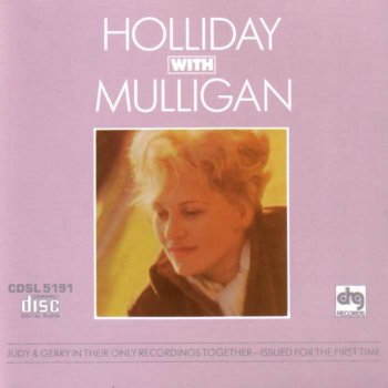 Gerry Mulligan feat. Judy Holliday Supper Time