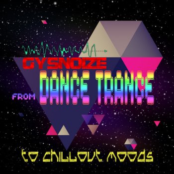 GYSNOIZE One Night On The Moon