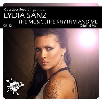 Lydia Sanz The Music The Rhythm & Me - Original Mix