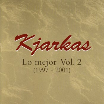 Los Kjarkas Mi Sueño Mejor